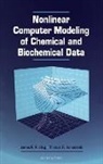 Thomas F Kumosinski, Thomas F. Kumosinski, Thomas F. (U.S. Department of Agriculture) Kumosinski, Kumosinski Thomas F., James F Rusling, James F. Rusling... - Nonlinear Computer Modeling of Chemical and Biochemical Data
