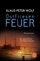 Klaus-P Wolf, Klaus-Peter Wolf - Ostfriesenfeuer