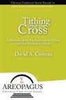 David A Croteau, David A. Croteau - Tithing After the Cross
