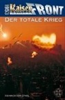 Heinrich von Stahl - Kaiserfront 1953 - Der totale Krieg
