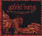 Gabriel Burns, Raimon Weber - Gabriel Burns - Die grauen Engel, 4 Audio-CDs (Hörbuch)