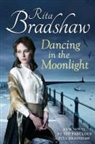 RITA BRADSHAW - Dancing in the Moonlight