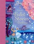 Davidson, Susanna Davidson, Susanna Daynes Davidson, Katie Daynes, SIMS, Lesley Sims... - Ballet Stories for Bedtime