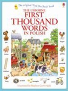 Heather Amery, Amery Heather, Stephen Cartwright, Stephen Cartwright, Cartwright Stephen - First Thousand Words in Polish