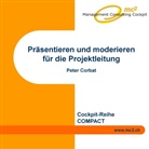 Peter Corbat - Präsentieren und moderieren für die Projektleitung
