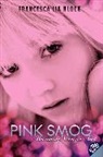 Francesca Lia Block - Pink Smog