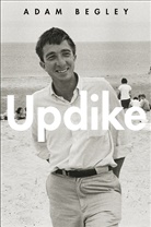Adam Begley - Updike
