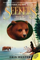 Erin Hunter - Seekers: Return to the Wild #3: River of Lost Bears