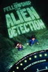 Kevin Emerson - The Fellowship for Alien Detection
