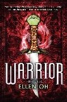 Ellen Oh - Warrior