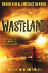 Susan Kim, Susan Klavan Kim, Laurence Klavan - Wasteland