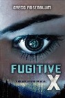 Gregg Rosenblum - Fugitive X
