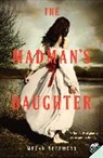 Megan Shepherd - The Madman's Daughter