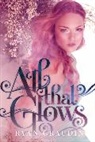 Ryan Graudin - All That Glows