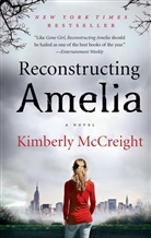 Kimberly McCreight - Reconstructing Amelia