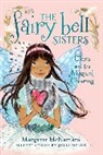 Margaret McNamara, Margaret/ Denos McNamara, Julia Denos - The Fairy Bell Sisters #4: Clara and the Magical Charms
