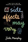 Julie Murphy - Side Effects May Vary