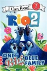 Catherine Hapka - Rio 2: One Big Blue Family