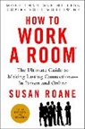 Susan RoAne - How to Work a Room