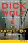 Dick Wolf - The Execution