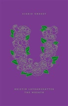 Jessica Hische, Tiina Nunnally, Sigrid Undset, Sigrid/ Nunnally Undset, Jessica Hische - Kristin Lavransdatter: The Wreath