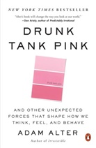 Adam Alter - Drunk Tank Pink