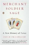 David Priestland - Merchant, Soldier, Sage
