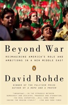David Rohde - Beyond War