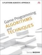Sanjay Madhav - Game Programming Algorithms and Techniques
