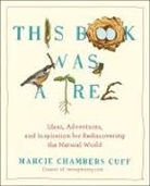 Marcie Chambers Cuff, Marcie Chambers (Marcie Chambers Cuff) Cuff - This Book Was a Tree