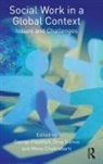 George (EDT)/ Sidhva Palattiyil, George (University of Edinburgh Palattiyil, George Sidhva Palattiyil, Mono Chakrabarti, Mono (University of Strathclyde Chakrabarti, Chakrabarti Mono... - Social Work in a Global Context