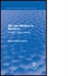 Edward Westermarck, Edward Alexander Westermarck, Westermarck Edward - Wit and Wisdom in Morocco (Routledge Revivals)