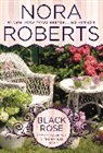 Nora Roberts - Black Rose