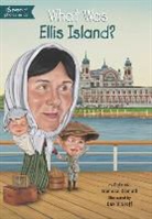 Patricia Brennan Demuth, Patricia Brennan/ Mcveigh Demuth, Patricia Demuth Brennan, David Groff, Kevin Mcveigh, Who HQ... - What Was Ellis Island ?
