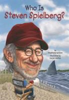 Daniel Mather, Stephanie Spinner, Stephanie/ Mather Spinner, Who HQ, Daniel Mather - Who Is Steven Spielberg?
