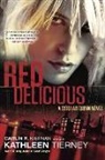 Caitlin Kiernan, Caitlin R Kiernan, Caitlin R. Kiernan, Kathleen Tierney - Red Delicious