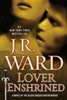 J. R. Ward - Lover Enshrined