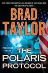 Brad Taylor - The Polaris Protocol