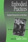 Kathy Davis, Kathy Davis, Davis Kathy - Embodied Practices