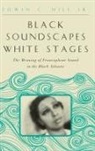 Edwin C. Hill, Edwin C Hill, Edwin C. Hill - Black Soundscapes White Stages