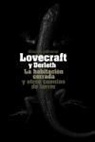 August William Derleth, H. P. Lovecraft, H. P. . . . [et al. ] Lovecraft - La habitación cerrada y otros cuentos de terror