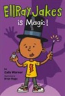 Brian Biggs, Sally Warner, Sally/ Biggs Warner, Brian Biggs - Ellray Jakes Is Magic