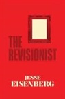 Jesse Eisenberg, Jesse/ Shanley Eisenberg - The Revisionist