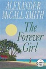 Alexander McCall Smith - The Forever Girl