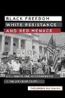 Yasuhiro Katagiri - Black Freedom, White Resistance, and Red Menace