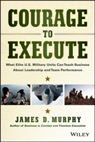 Murphy, James D Murphy, James D. Murphy, Jd Murphy - Courage to Execute