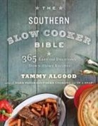Tammy Algood - Southern Slow Cooker Bible