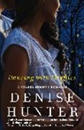 Denise Hunter, Denise (Denise Hunter Is a Research Scient Hunter - Dancing With Fireflies