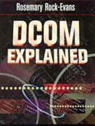 R. Rock-Evans, Rosemary Rock-Evans - Dcom Explained