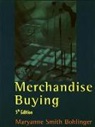 Maryanne Smith Bohlinger, Maryanne Smith Bohlinger - Merchandise Buying 5th edition